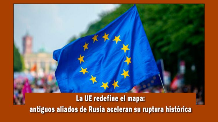 Aliados de rusia aceleran su integración a la UE