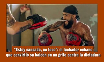Luchador cubano arremete contra la dictadura en protesta en solitario