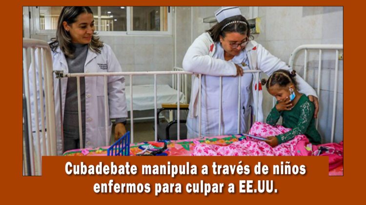 Cubadebate manipula utilizando niños enfermos