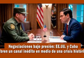 Negociaciones entre EE.UU. y Cuba