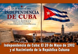 20 de mayo día de la independencia de Cuba
