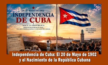 20 de mayo día de la independencia de Cuba
