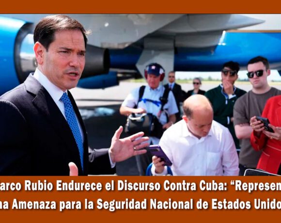Marco rubio arremete contra el régimen cubano