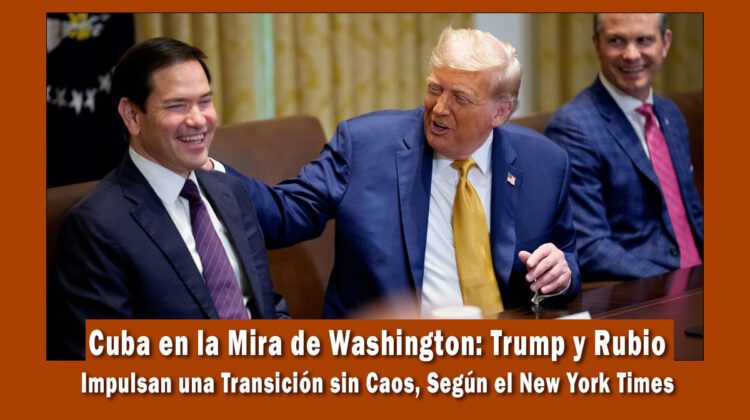Cuba en la mira de Marco rubio y Donald Trump