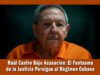 Justicia de EE.UU. va tras el dictador Raúl Castro