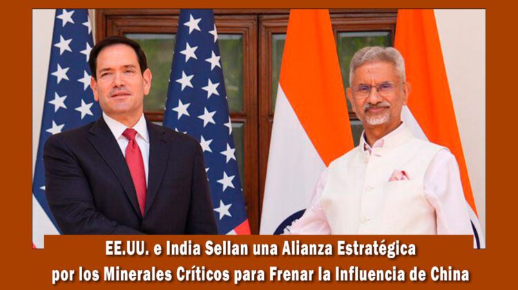 EE.UU. e India firman acuerdo por las tierras raras