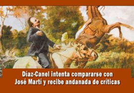Diactador cubano Díaz-Canel intenta compararse con José Martí