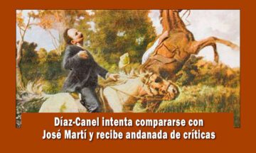 Diactador cubano Díaz-Canel intenta compararse con José Martí