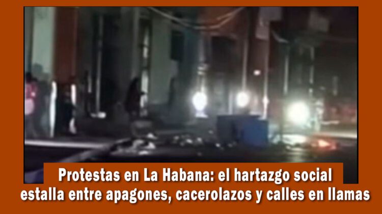 Estallan protestas en Cuba por el hartazgo popular