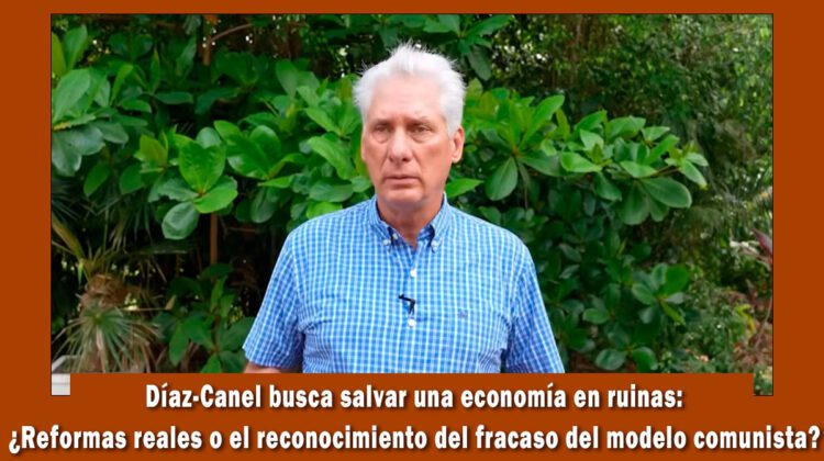 El dictador Miguel Díaz-Canel pide ayuda a economistas externos