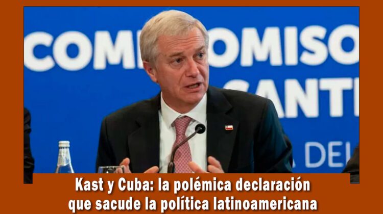 Presidente de chile José Antonio Kast apoya una invasión a Cuba