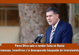 Pérez-Oliva sale a vender a Cuba en Rusia