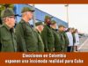 Elecciones en Colombia exponen la realidad de Cuba