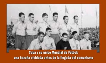 cuba y su único mundial de futbol