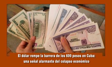 Dólar americano supera los 600 pesos en Cuba