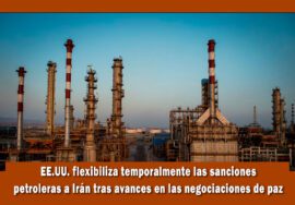 EE.UU. flexibiliza temporalmente sanciones a Irán