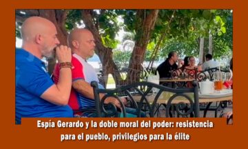 Espía Gerardo dandose buena vida mientras pide a los cubanos resistir
