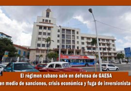 Régimen cubano intenta lavar la cara de la empresa estatal Gaesa