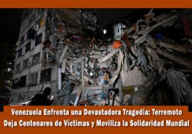 Devastador terremoto en Venezuela deja a cientos de muertos
