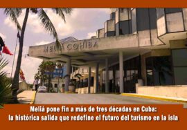 Retiro definitivo de la cadena Meliá de Cuba