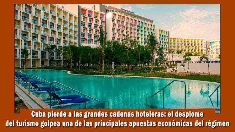 Cuba pierde las más grandes cadenas hoteleras