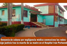 Cubana denuncia negligencia médica en Hospital de San Antonio de los Baños