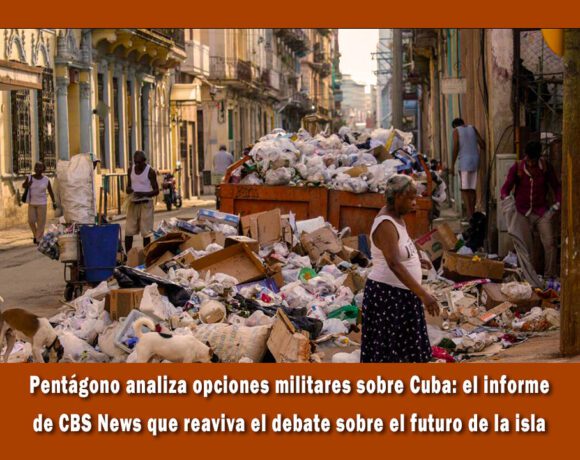 Pentágono analiza acciones contra el régimen de Cuba