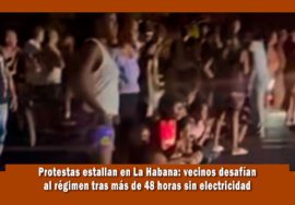 Protestas en varios sectores de La Habana este miércoles