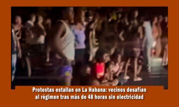 Protestas en varios sectores de La Habana este miércoles
