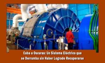 Sistema Eléctrico de Cuba sin poder levantarse