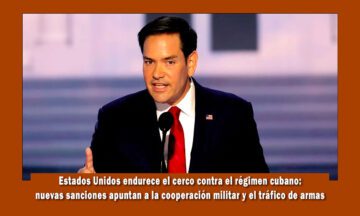 Estados unidos endurece el cerco contra Cuba