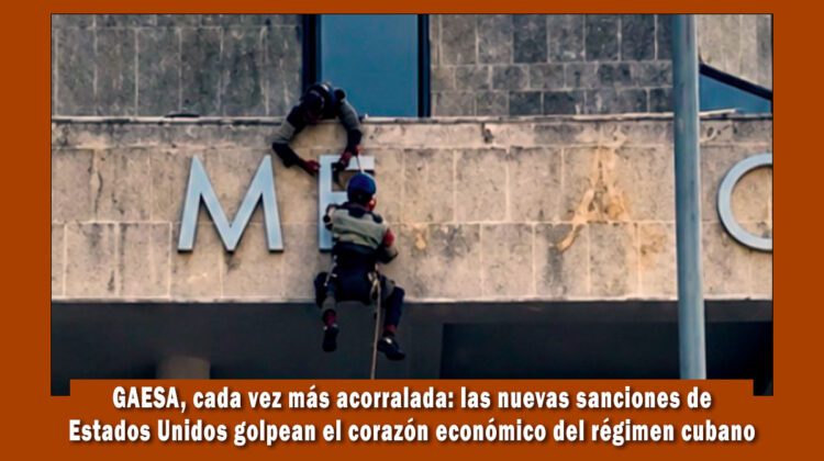 GAESA casa vez más acorralada por sanciones