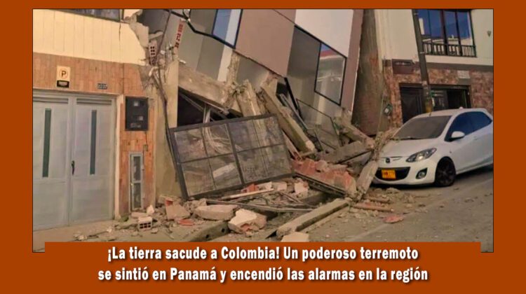 Terremoto en Colombia de 7.4 grados