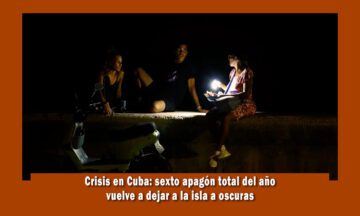 Crisis en Cuba, sexto apagón total en el año