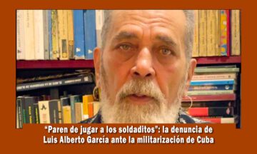 Artista cubano denuncia militarización en Cuba