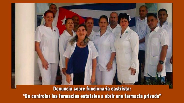 Denuncia a funcionaria castrista en Camagüey que pretende abrir farmacia privada
