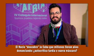 El Necio descubre lo que millones de cubanos tienen años denunciando