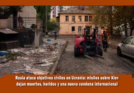 Rusia ataca objetivos civiles en Ucrania