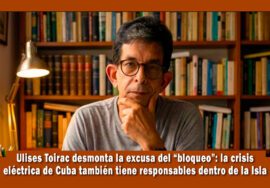 Actor humorista Ulises Toirac desmonta la excusa del bloqueo a Cuba