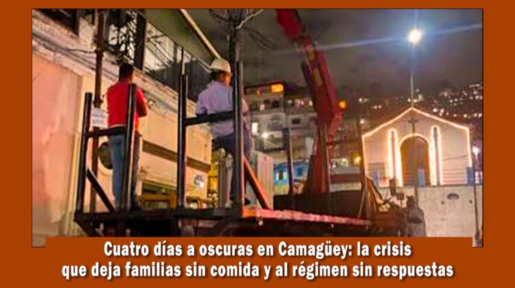 enorme crisis en Cuba, vecinos con cuatro días sin luz
