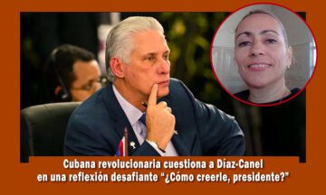 cubana revolucionaria desafía al dictador Díaz-Canel