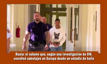 Rusia habria contratado un cubano para hacer atentados en Europa