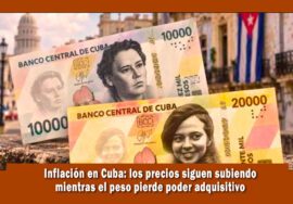 la inflación en Cuba se incrementa y los precios de los productos también