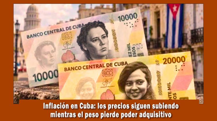 la inflación en Cuba se incrementa y los precios de los productos también