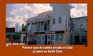 Primera casa de cambio privada en Cuba