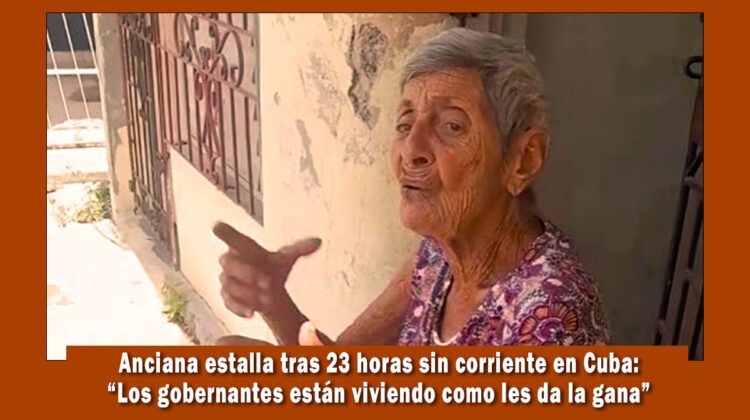 Anciana estalla en redes sociales luego de 23 horas de apagones