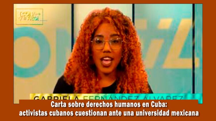 Cubanos envían carta a universidad en México