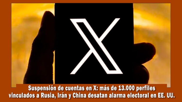 suspensión de cuentas en X por elecciones en Estados Unidos