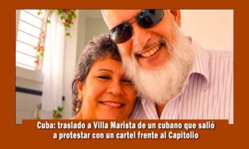 Trasladan a Villa Marista a cubano que salió a protestar