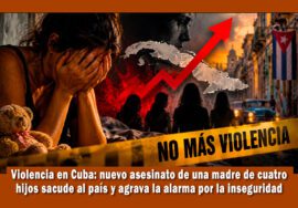 Aumento de la violencia en Cuba